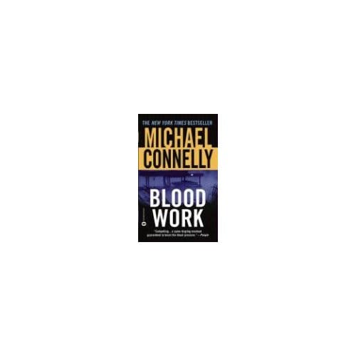 Blood Work - Michael Connelly