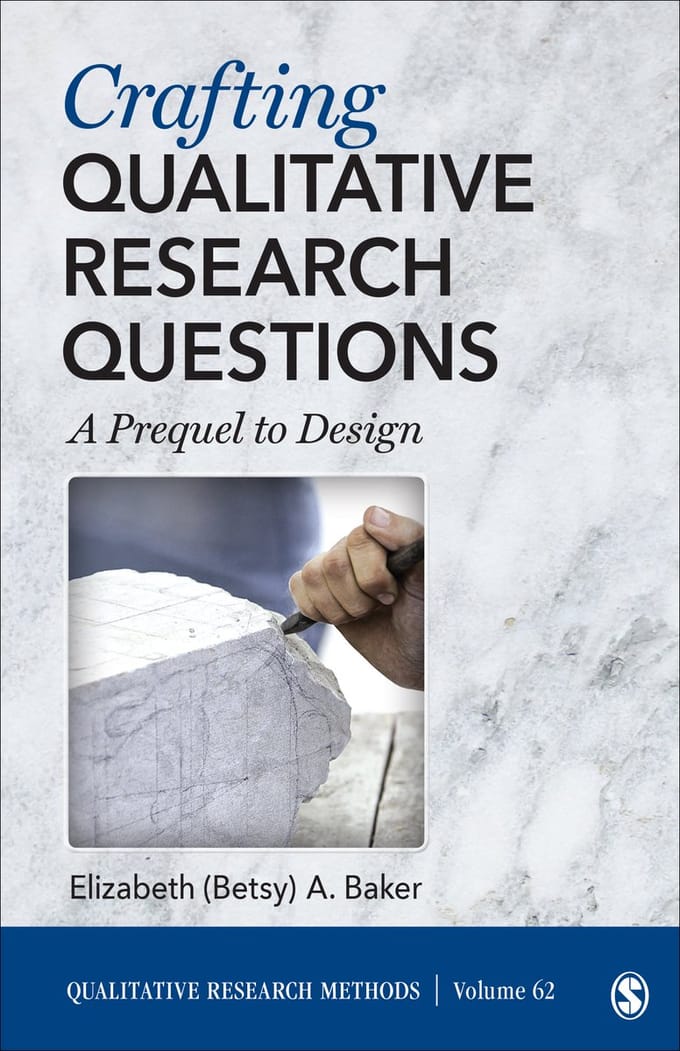 Crafting Qualitative Research Questions - Baker