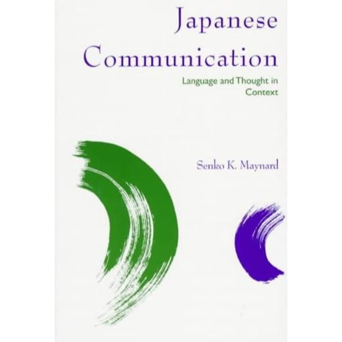 Japanese Communication - Maynard, Senko K.