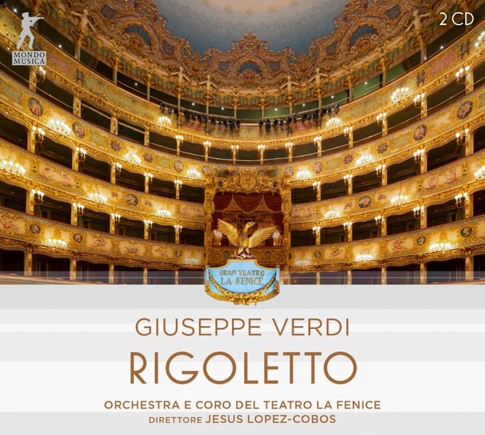 Orchestra E Coro Del Teatro La Fenice & Jesus Lopez-Cobos - Giuseppe Verdi: Rigoletto (2 CD)