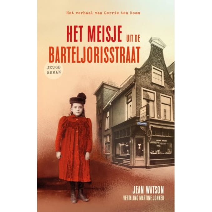 Het Meisje Uit De Barteljorisstraat - Jean Watson
