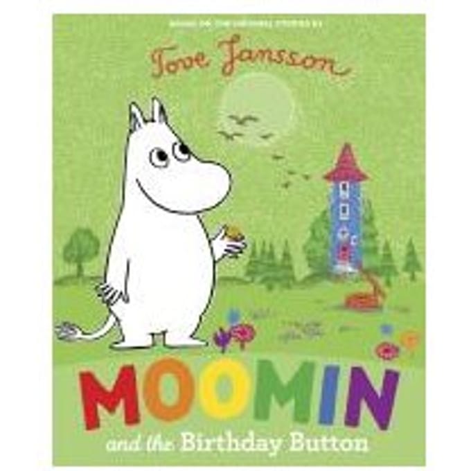 Moomin And The Birthday Button - Tove Jansson
