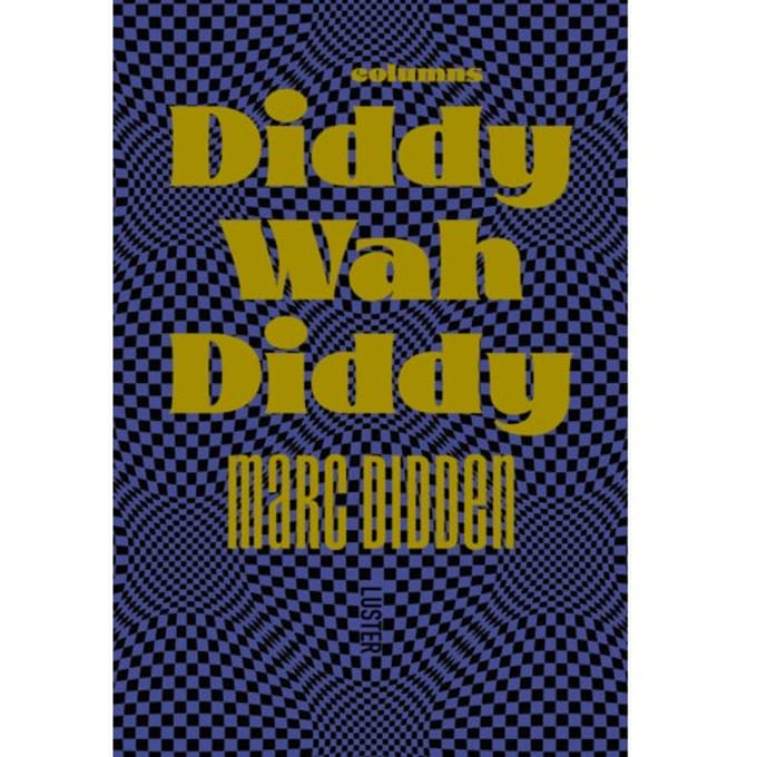 Diddy Wah Diddy - Marc Didden