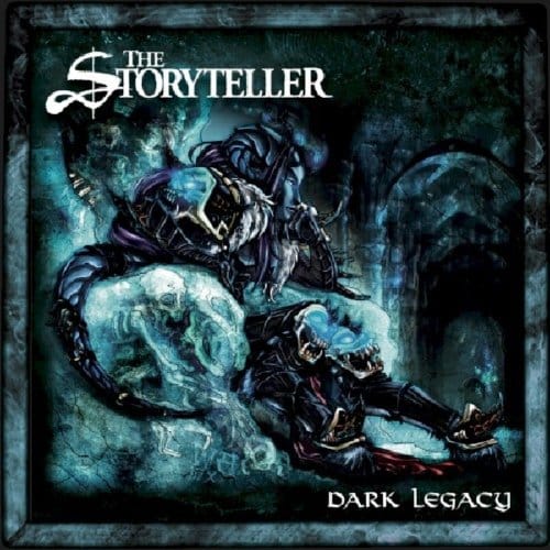 Dark Legacy - Storyteller