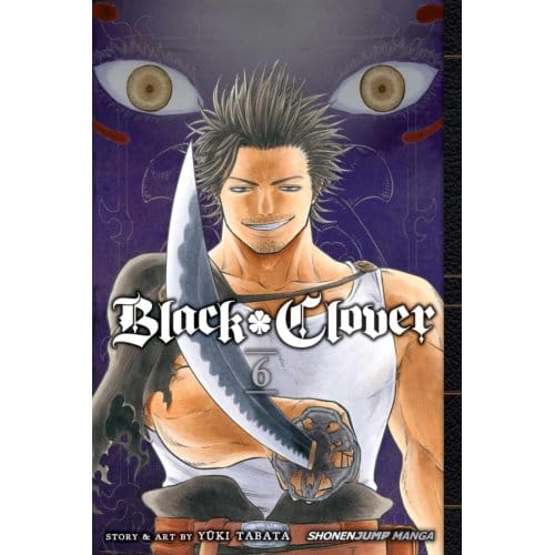 Black Clover, Vol. 6 - Black Clover - Yuki Tabata