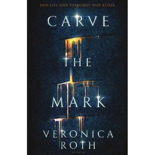 Carve The Mark - Carve The Mark - Veronica Roth