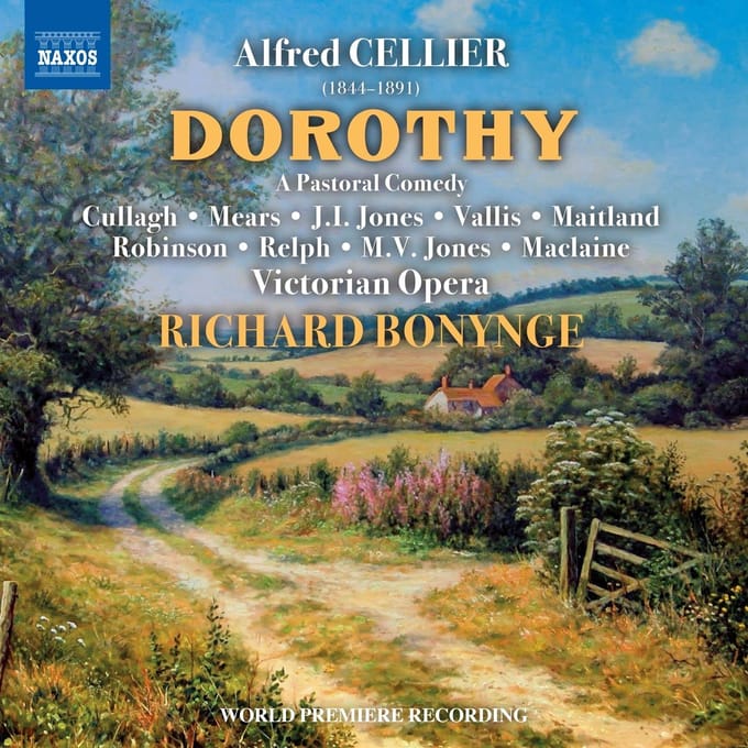 Patrick Relph, Michael Vincent Jones, Victorian Opera Orchestra, Richard Bonynge - Cellier: Dorothy (CD)