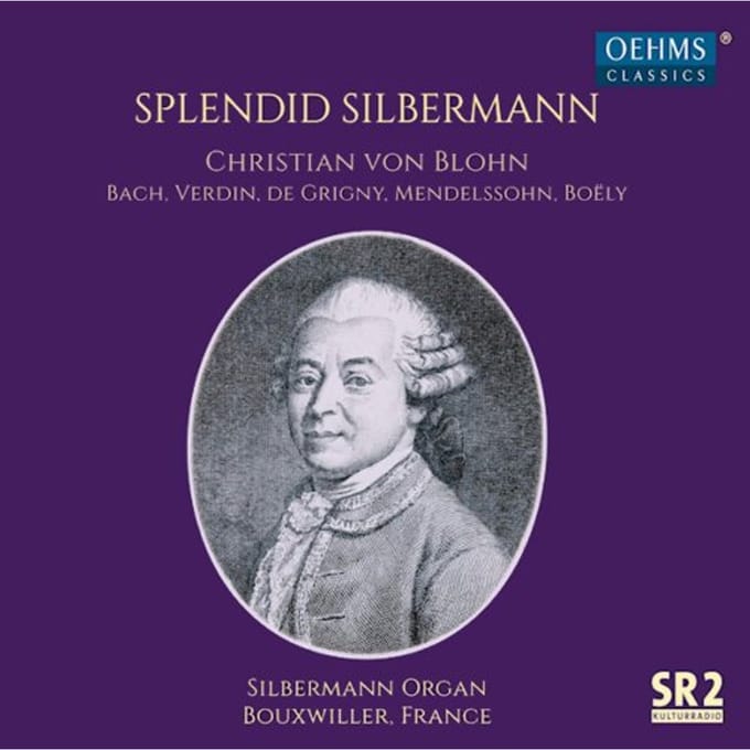 Christian Von Blohn - Organ Works, Splendid Silbermann (CD)
