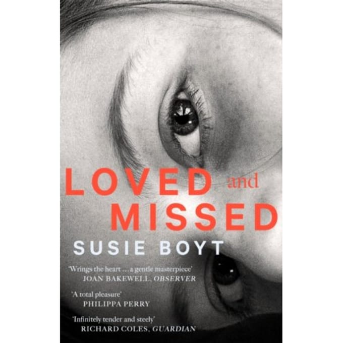 Loved And Missed - Susie Boyt