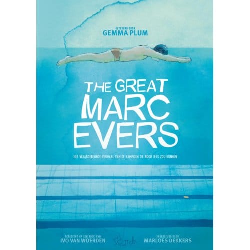 The Great Marc Evers - Graphic Novel - Ivo van Woerden