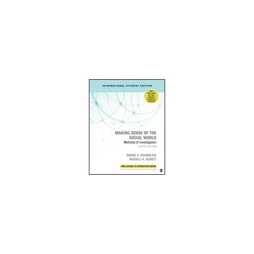 Making Sense Of The Social World - Chambliss