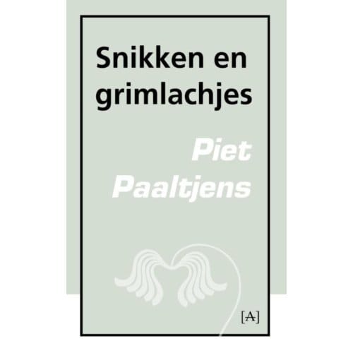 Snikken En Grimlachjes - Salamander Klassiek - Piet Paaltjens