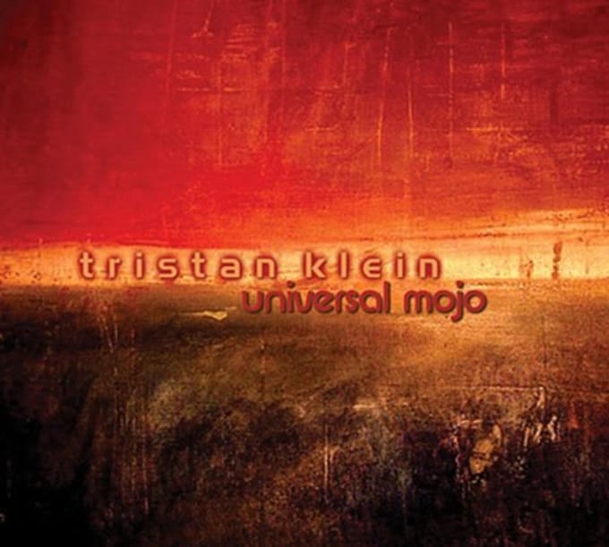 Tristan Klein - Universal Mojo (CD)