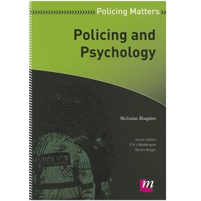 Policing And Psychology - Blagden