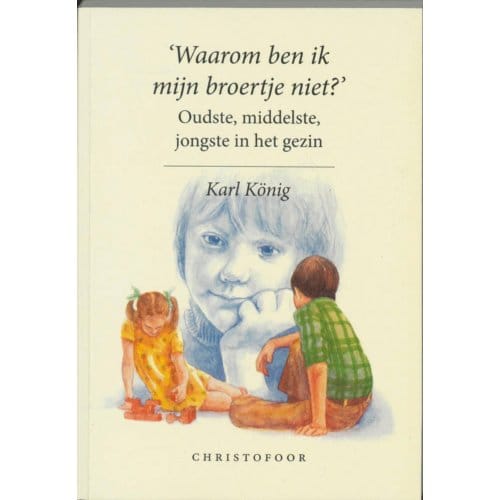 Waarom Ben Ik Mijn Broertje Niet? - K. Konig