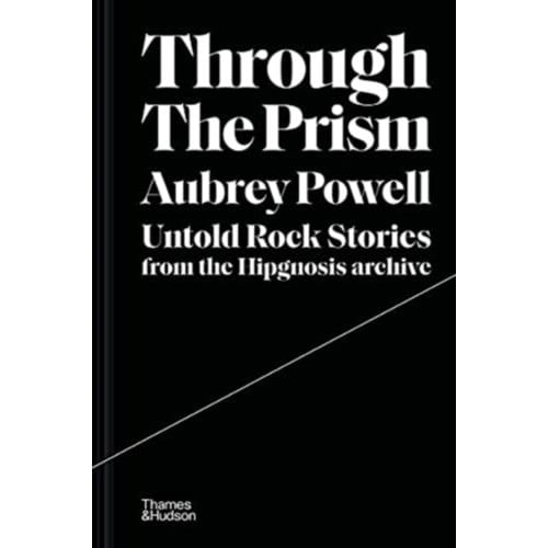 Through The Prism - Aubrey Powell