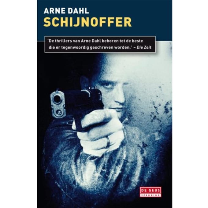 Schijnoffer - A-Team - Arne Dahl