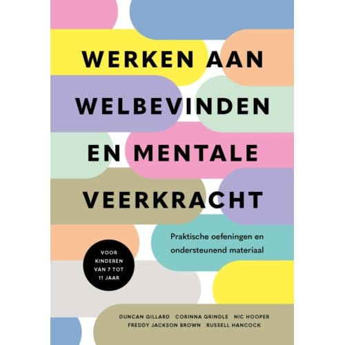 Werken Aan Welbevinden En Mentale Veerkracht - Duncan Gillard