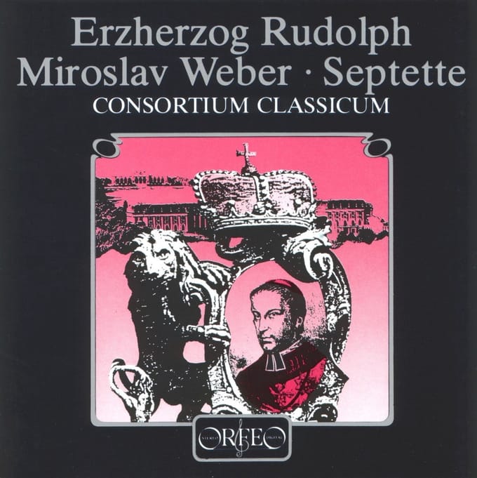 Consortium Classicum, Dieter Klöcker - Erzherzog Rudolf, Miroslav Weber: Septette (LP)
