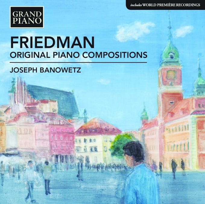 Joseph Banowetz - Friedman: Original Piano Compositions (CD)