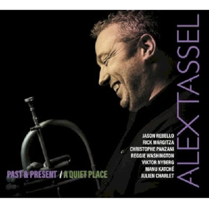 Alex Tassel - Past & Present - A Quiet Place (2 CD)