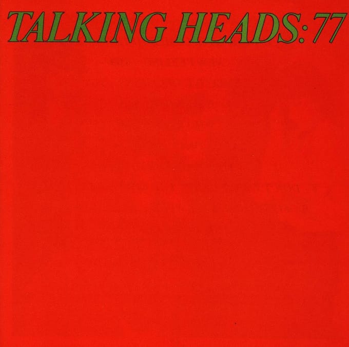 Talking Heads: 77 - Talking Heads