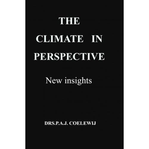 The Climate In Perspective - Drs.P.A.J. Coelewij