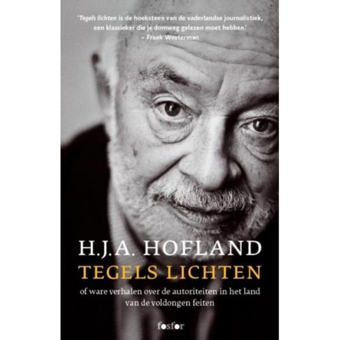 Tegels Lichten - H.J.A. Hofland