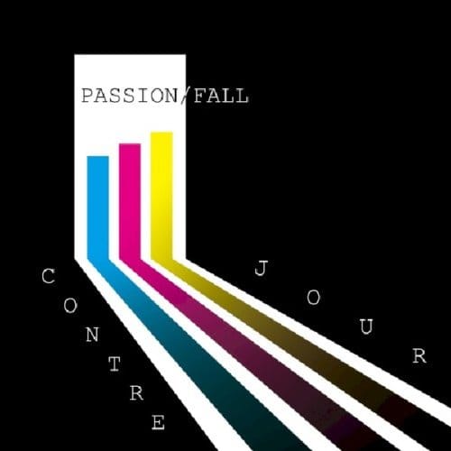 Passion And Fall - Contre Jour