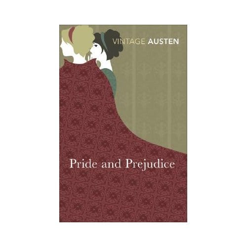 Pride And Prejudice - Vintage Classics - Jane Austen