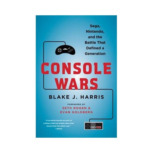 Console Wars - Blake J. Harris