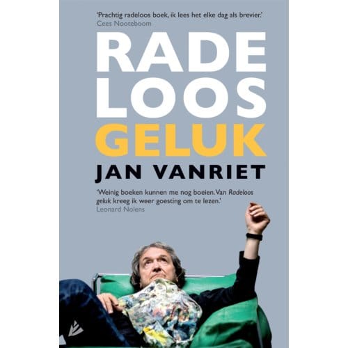Radeloos Geluk - Jan Vanriet