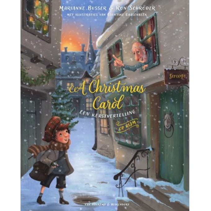 A Christmas Carol - Een Kerstvertelling Op Rijm - Marianne Busser