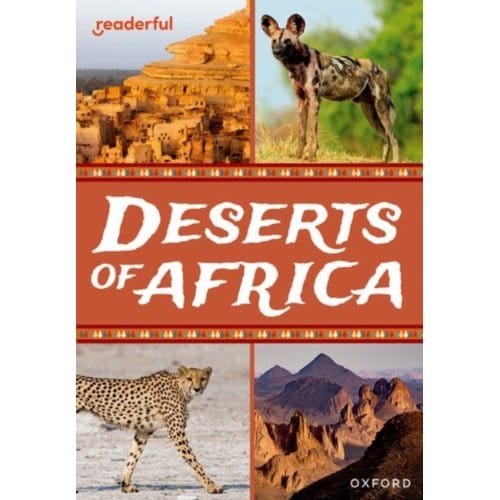 Readerful Rise: Oxford Reading Level 10: Deserts Of Africa - Mensah