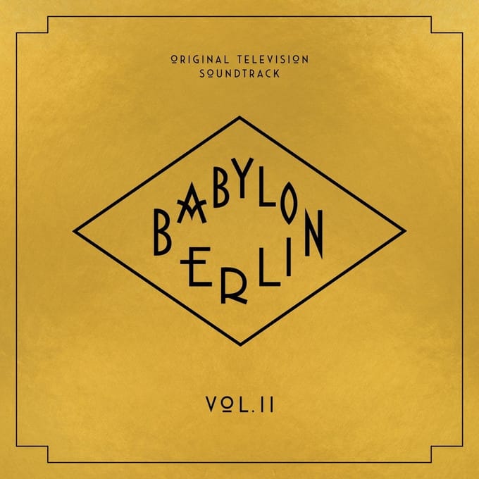 Various Artists - Babylon Berlin (Original Television Soundtrack) - Vol. II (Season 3) (CD)