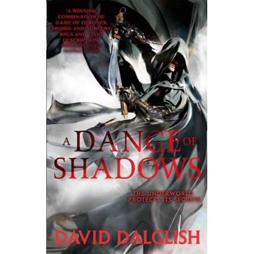 A Dance Of Shadows - Shadowdance - David Dalglish