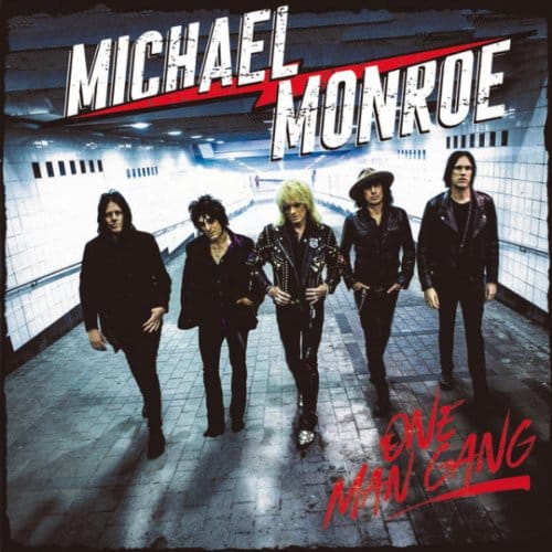 One Man Gang - Michael Monroe