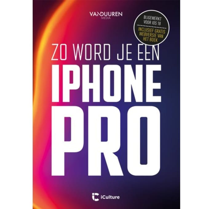 Zo Word Je Een Iphone-Pro - ICulture