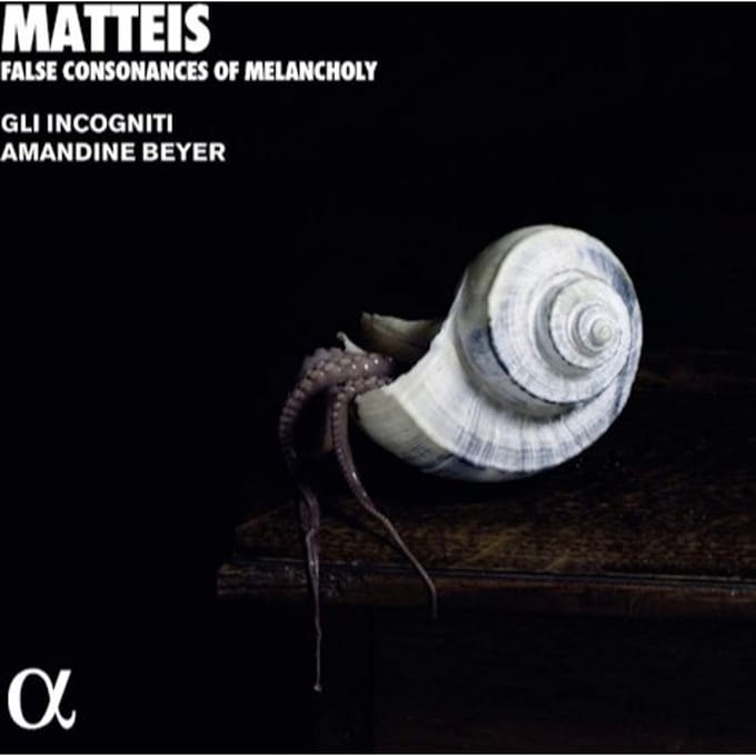 Gli Incogniti, Amandine Beyer - Matteis: False Consonances Of Melancholy (CD)