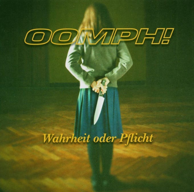 Wahrheit Oder Pflicht - Oomph!