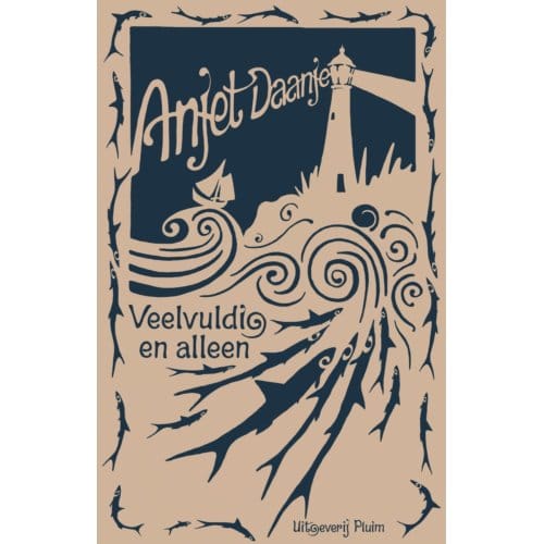 Veelvuldig En Alleen - Anjet Daanje