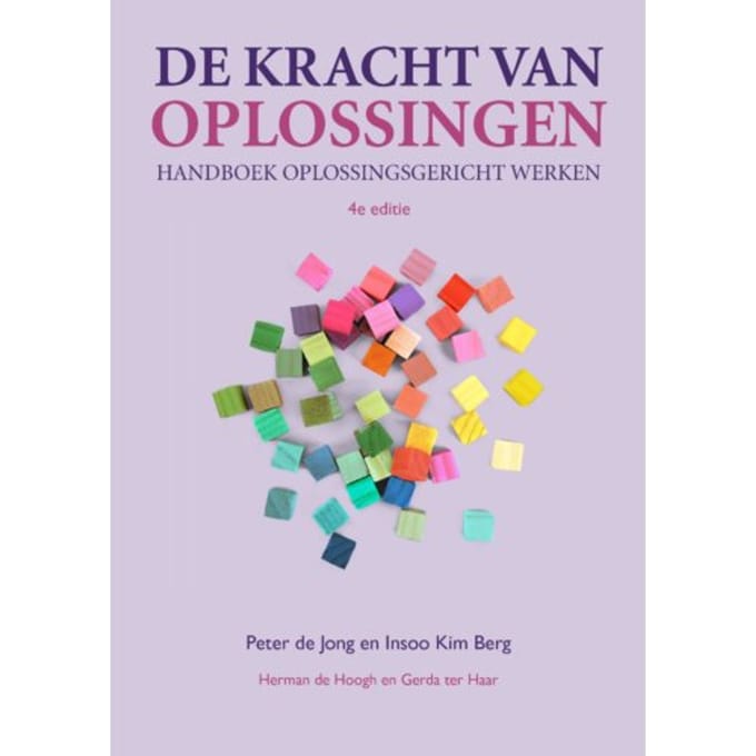 De Kracht Van Oplossingen - Peter de Jong