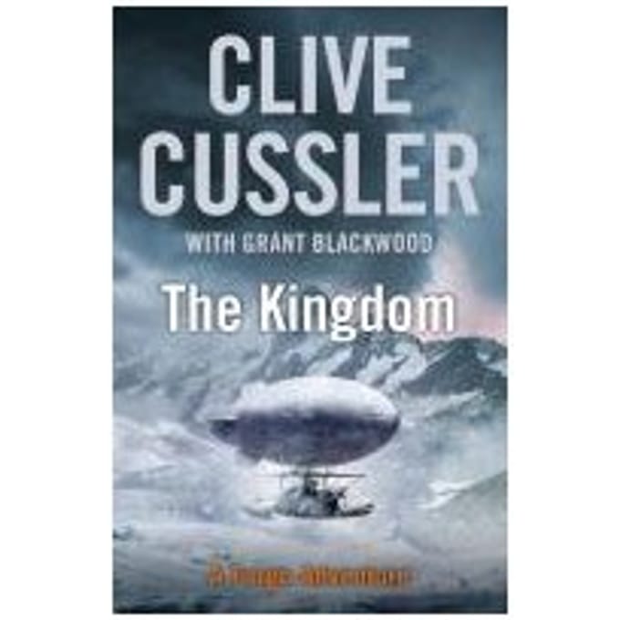 The Kingdom - Clive Cussler