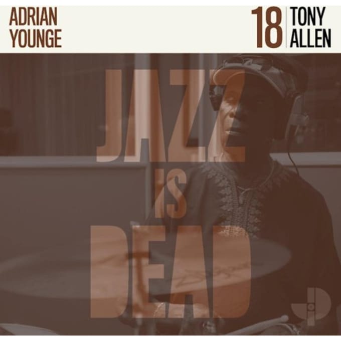 Tony Allen & Adrian Younge - Jazz Is Dead 18 (CD)