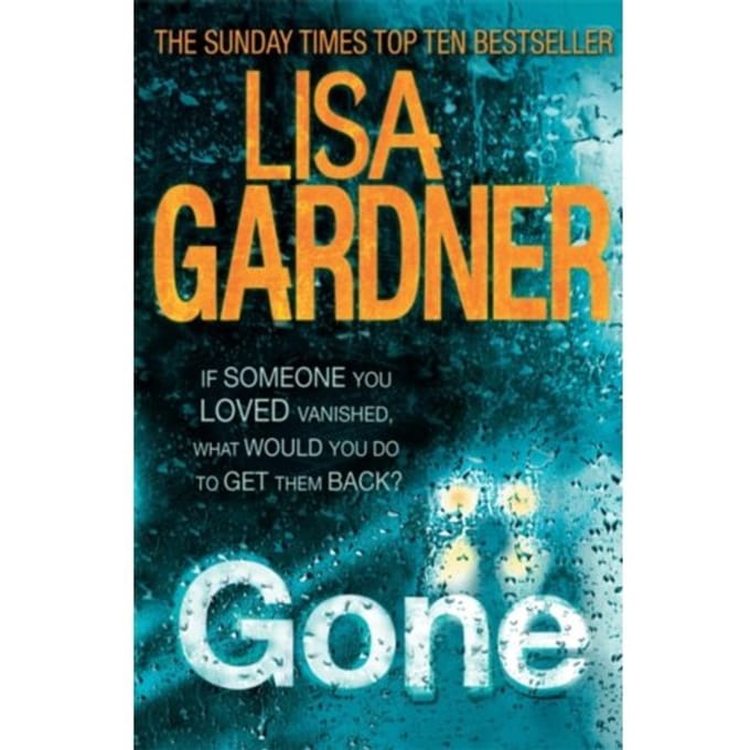 Gone (Fbi Profiler 5) - Fbi Profiler - Lisa Gardner