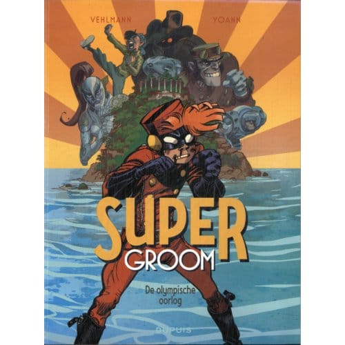 De Olympische Oorlog - Supergroom - Fabien Vehlmann