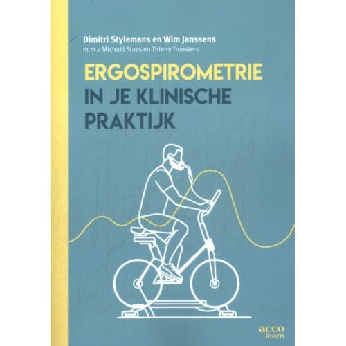 Ergospirometrie In Je Klinische Praktijk - Dimitri Stylemans