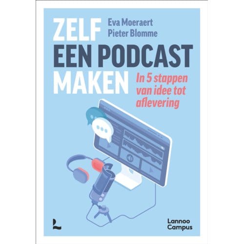 Zelf Een Podcast Maken - Eva Moeraert