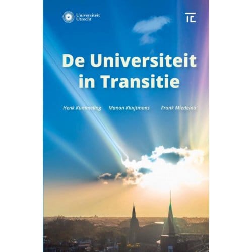 De Universiteit In Transitie - Henk Kummeling, Manon Kluijtmans