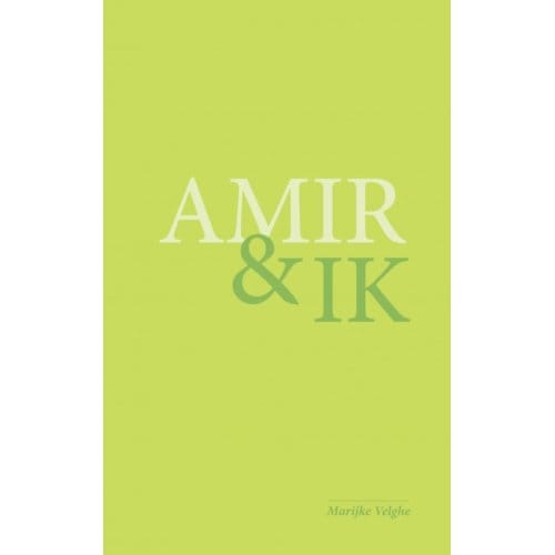 Amir En Ik - Marijke Velghe